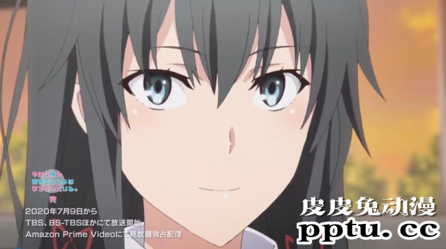 「我的青春恋爱物语果然有问题」第三季公开新PV