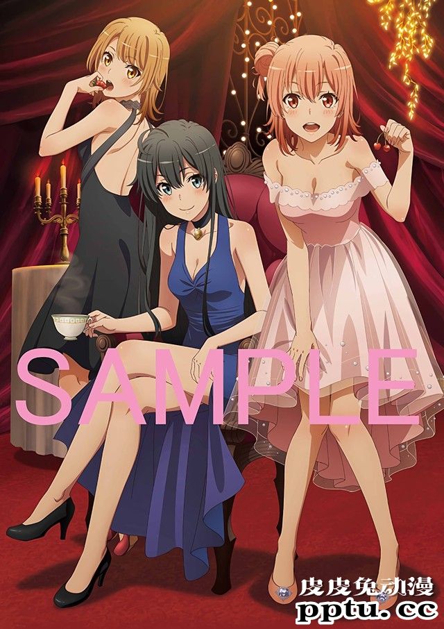 「我的青春恋爱物语果然有问题。完」店铺特典公开