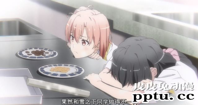 「我的青春恋爱物语果然有问题。完」1话剧情简析与“吐槽”