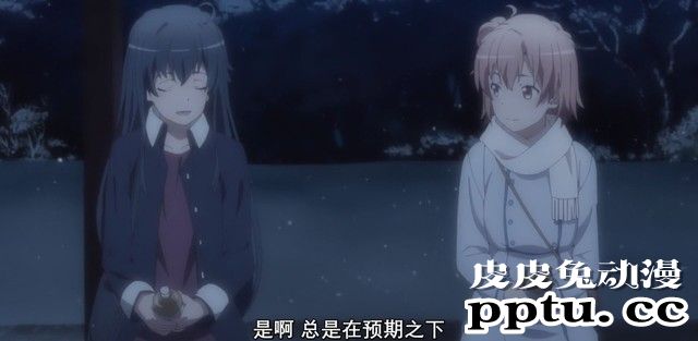 「我的青春恋爱物语果然有问题。完」1话剧情简析与“吐槽”