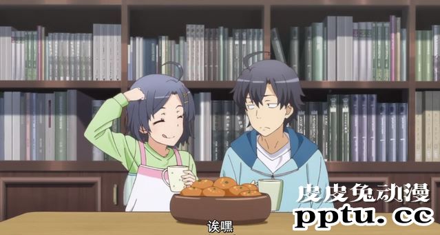 「我的青春恋爱物语果然有问题。完」1话剧情简析与“吐槽”