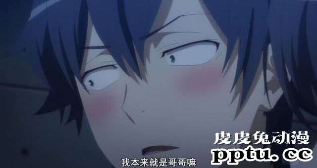 「我的青春恋爱物语果然有问题。完」2话剧情简析与吐槽