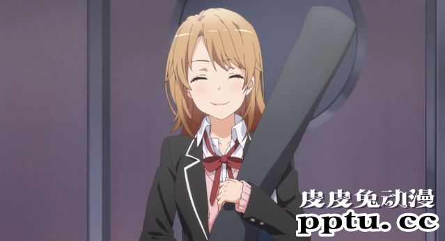 「我的青春恋爱物语果然有问题。完」2话剧情简析与吐槽