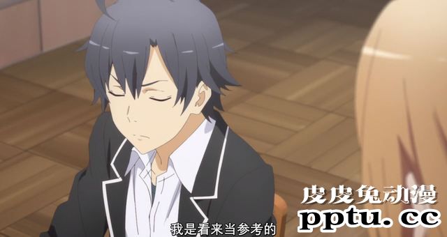 「我的青春恋爱物语果然有问题。完」2话剧情简析与吐槽