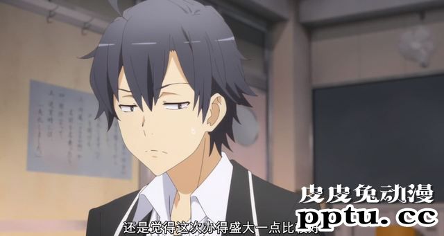 「我的青春恋爱物语果然有问题。完」2话剧情简析与吐槽