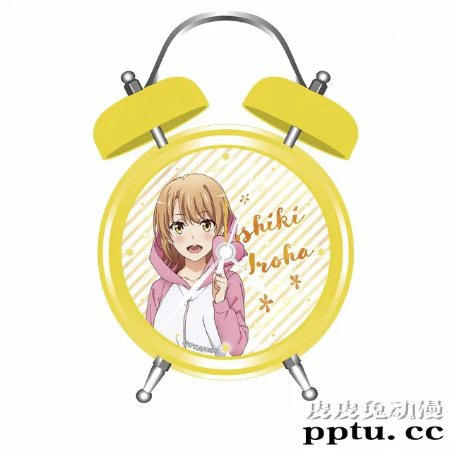 「我的青春恋爱物语果然有问题。」即将推出录音闹钟