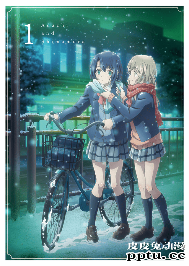 「安达与岛村」BD第1卷封面及店铺特典使用绘公布-皮皮兔动漫