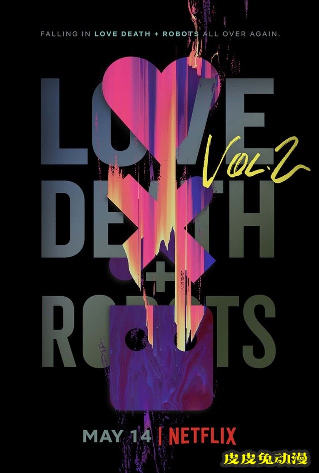 Netflix动画「爱，死亡和机器人」第二季公开剧情介绍-皮皮兔动漫